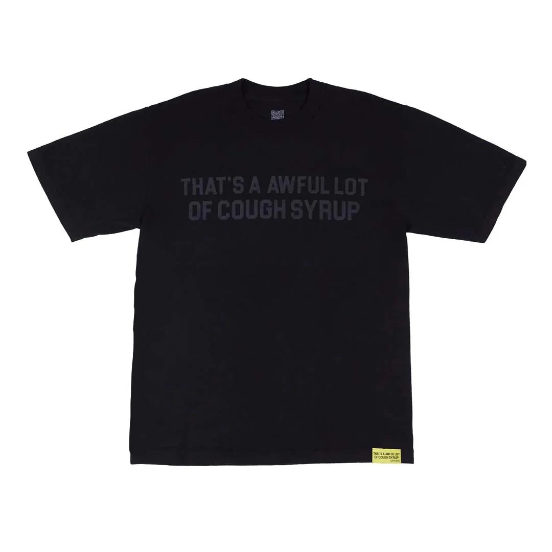 Awful Lot of Cough Syrup Black Tonal Spell Out Tee