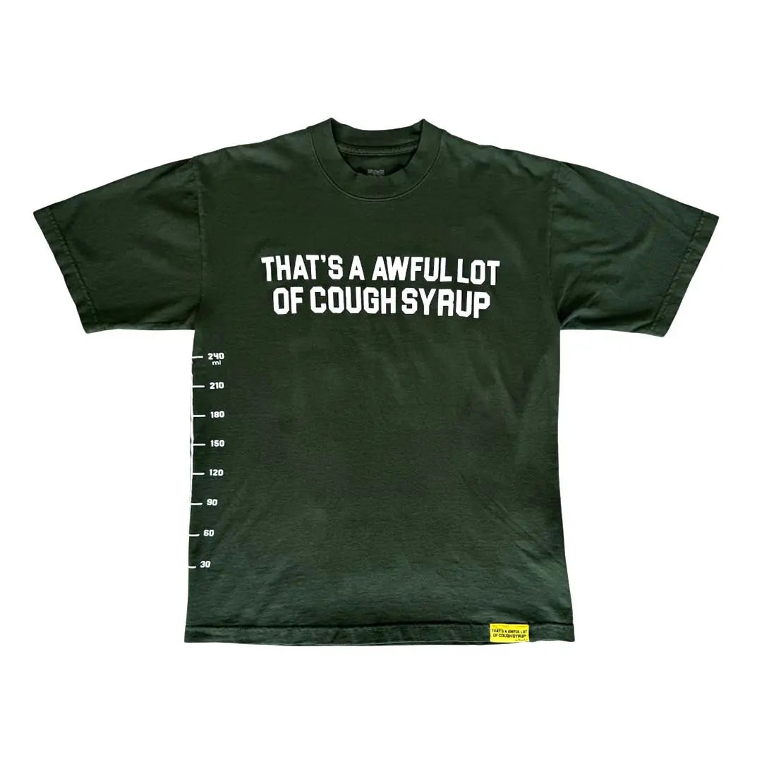 Awful Lot of Cough Syrup Spell Out Tee Green/White