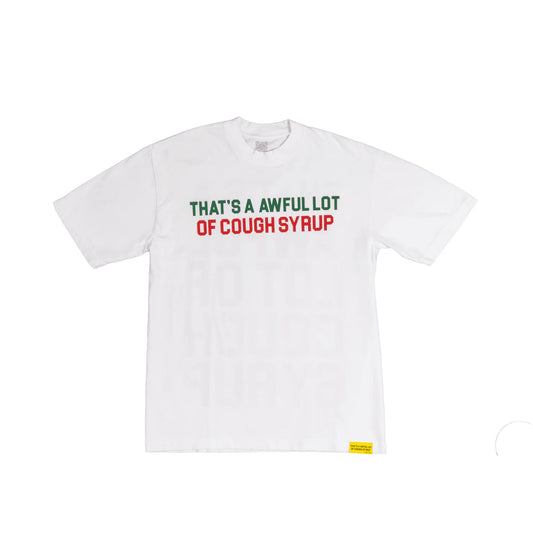 Awful Lot of Cough Syrup Cinco de Mayo Spell Out Tee